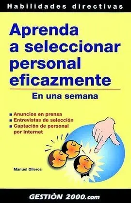 Aprenda a Seleccionar Personal Eficazmente en una