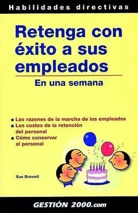 Retenga con Exito a Sus Empleados