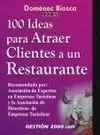 100 Ideas para Atraer Clientes a un Restaurante