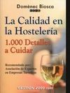 LA CALIDAD EN LA HOSTELERÍA
