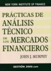 PRÁCTICAS DE ANÁLISIS TÉCNICO DE LOS MERCADOS FINANCIEROS