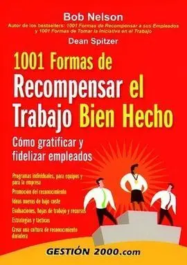1001 Formas de Recompensar el Trabajo Bien Hecho