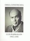 Luis Barragán Morfín, 1902-1988