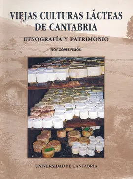 Viejas Culturas Lacteas de Cantabria