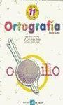ORTOGRAFÍA Nº 11. SEXTO CURSO