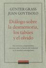DIÁLOGO SOBRE LA DESMEMORIA, LOS TABÚES Y EL OLVID
