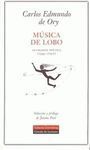 MÚSICA DE LOBO: ANTOLOGÍA POÉTICA (1941-2001)