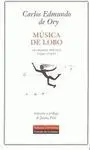 Música de Lobo: Antología Poética (1941-2001)