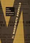 EL MANIFIESTO AMARILLO. DALÍ, GASCH, MONTAYÁ Y EL ANTIARTE