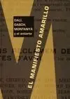 El Manifiesto Amarillo. Dalí, Gasch, Montayá y el Antiarte