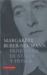 Prisionera de Stalin y Hitler