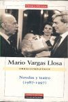 OBRAS COMPLETAS IV. NOVELAS Y TEATRO (1987-1997)