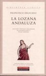 LA LOZANA ANDALUZA