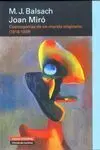 Joan Miró. Cosmogonías de un Mundo Originario (1918-1939)