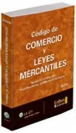 Código Básico de Comercio y Leyes Mercantiles 2009