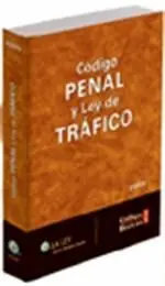 Código Básico Penal y Ley de Tráfico 2009