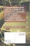 La Responsabilidad Civil en el Ámbito del Seguro o