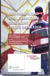 RESPONSABILIDAD CIVIL. CUESTIONES GENERALES Y SU E