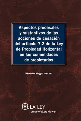 Aspectos Procesales y Sustantivos de las Acciones de Cesación del Artículo 7. 2 D