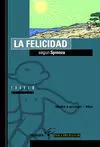La Felicidad Según Spinoza