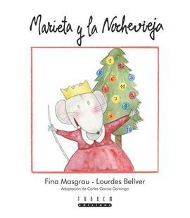 MARIETA Y LA NOCHEVIEJA