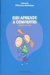 Bibi Aprende a Compartir