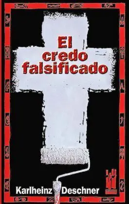 El Credo Falsificado