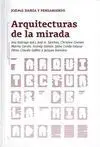 Arquitecturas de la Mirada
