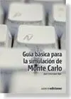 Guía Básica para la Simulación de Monte Carlo