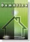 Domótica. Cuaderno de Divulgación