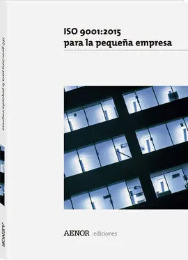 Iso 9001 para la Pequeña Empresa