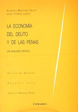 LA ECONOMÍA DEL DELITO Y DE LAS PENAS