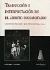 Traducción e Interpretación en el Ámbito Biosanitario