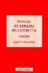 Manual de Terapia de Conducta Vol I.