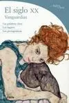 El Siglo Xx. Vanguardias