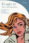 EL SIGLO XX. ARTE CONTEMPORÁNEO