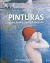 Pinturas que Cambiaron el Mundo