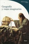 GEOGRAFÍA Y VIAJES IMAGINARIOS