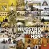 Nuestro Mundo Hoy