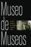 Museo de Museos