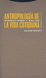 ANTROPOLOGIA DE LA VIDA COTIDIANA