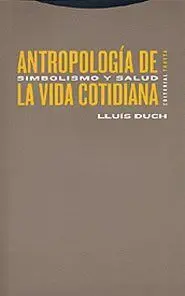 Antropologia de la Vida Cotidiana