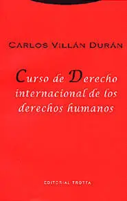 Curso de Derecho Internacional de los Derechos Humanos