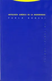 Mitologia Juridica de la Modernidad