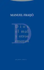 Dios, el Mal y Otros Ensayos