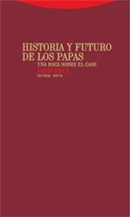 Historia y Futuro de los Papas