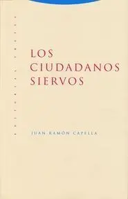 Los Ciudadanos Siervos