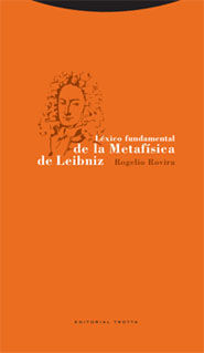 LÉXICO FUNDAMENTAL DE LA METAFÍSICA DE LEIBNIZ