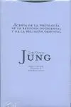 Acerca de la Psicología de la Religión Occidental y de la Religión Oriental