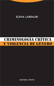 CRIMINOLOGÍA CRÍTICA Y VIOLENCIA DE GÉNERO